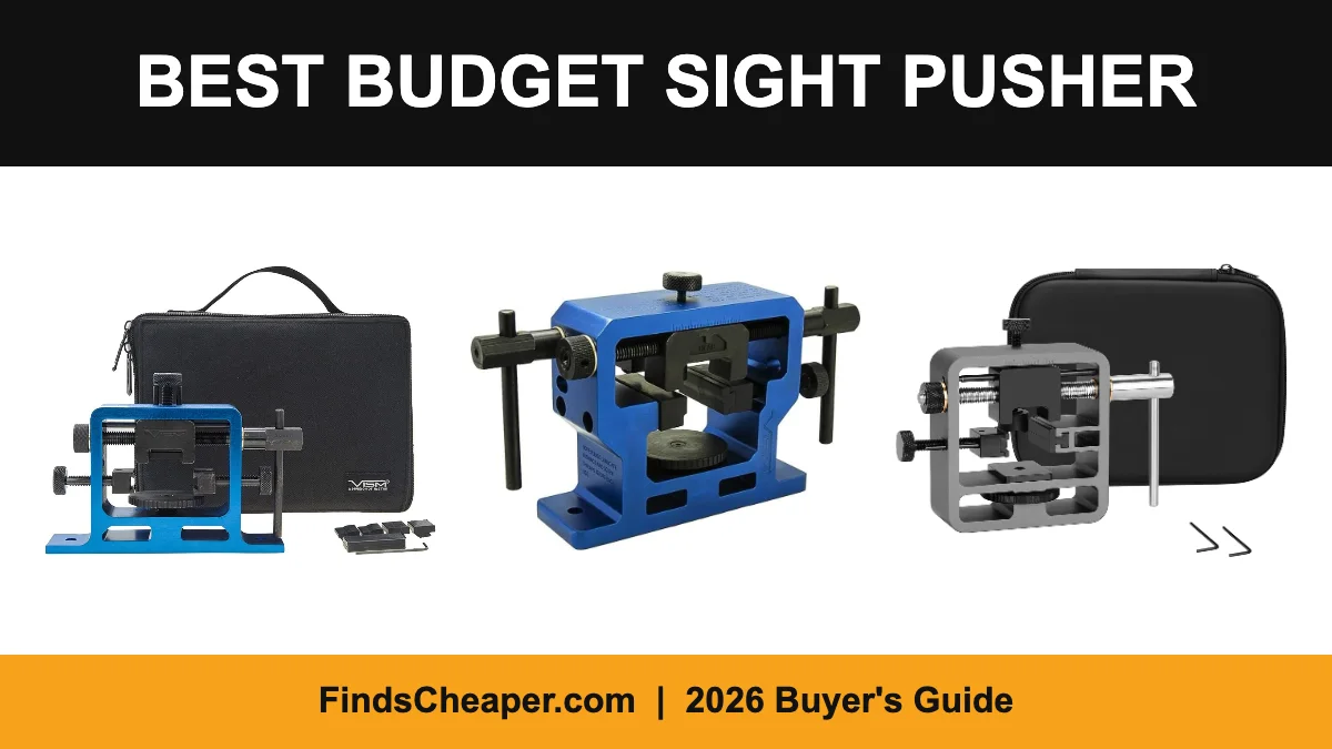 Best budget sight pusher tools: Patch, NcSTAR VISM and Pridefend Glock
