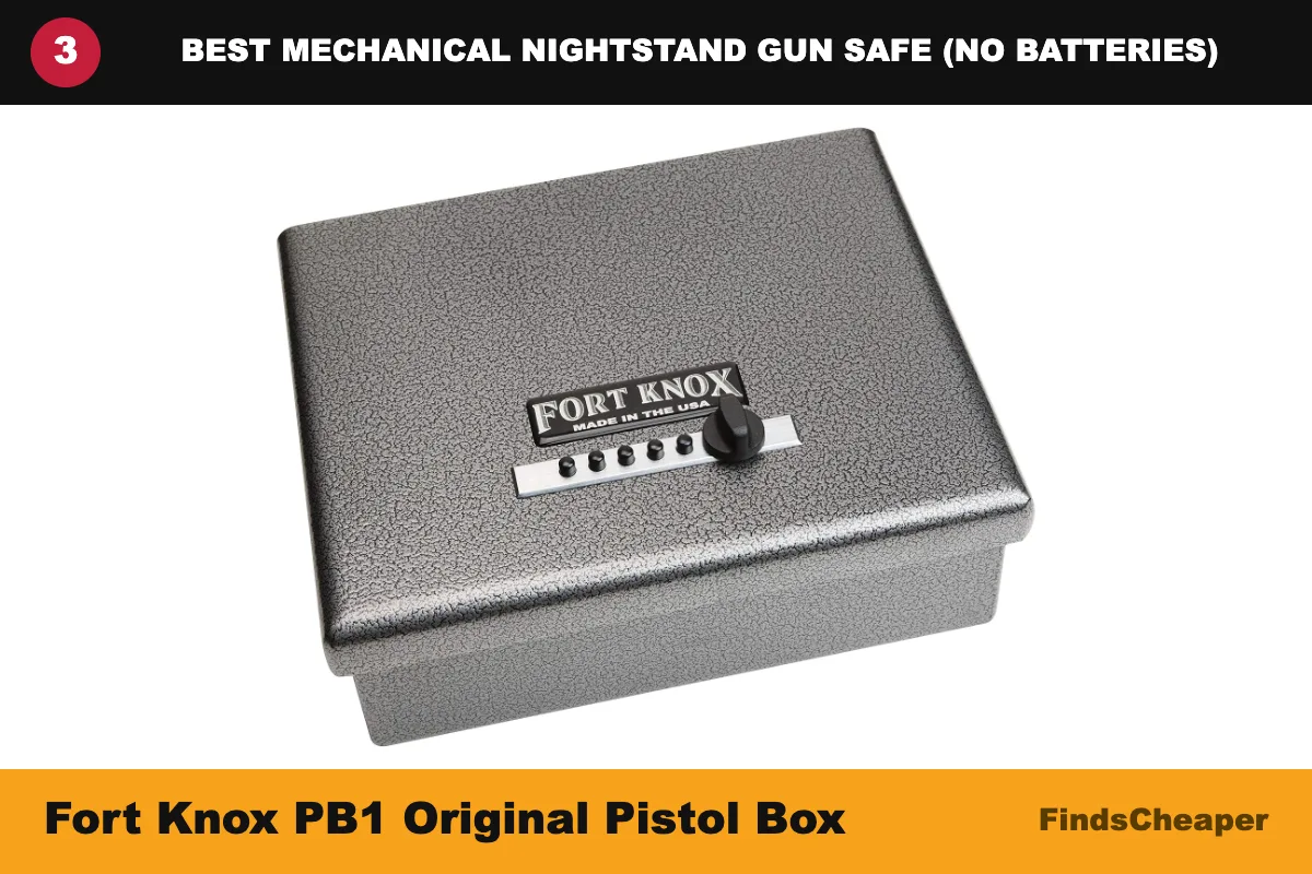 Fort Knox PB1 mechanical pistol box, best bedside gun safe with no batteries, Simplex lock, California DOJ certified