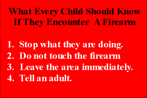 Sign: What every child should know if they encounter a firearm — stop, do not touch, leave the area, tell an adult